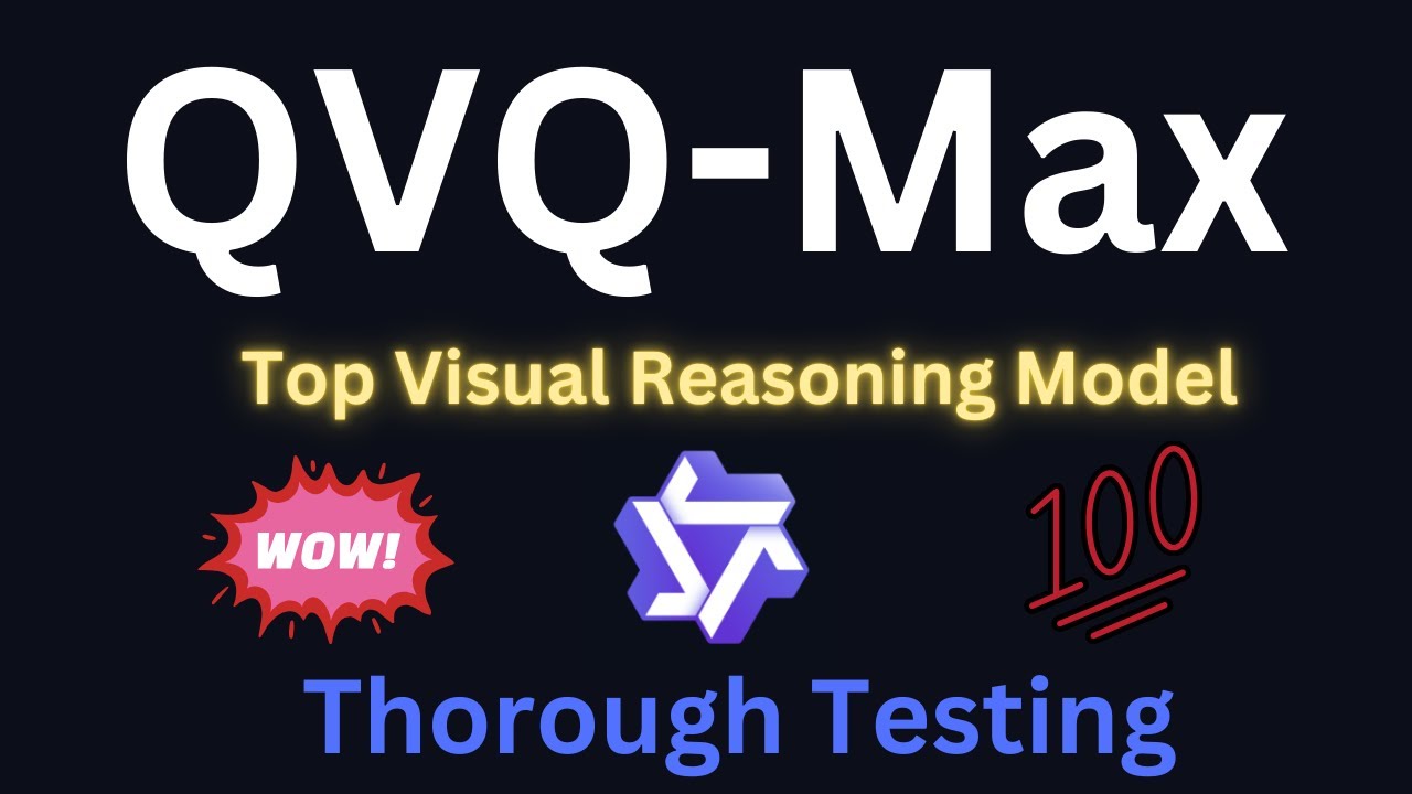QVQ-Max: Top Visual Reasoning Model from Alibaba - Thorough Testing