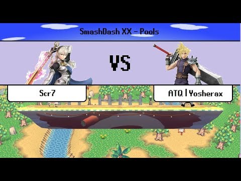 【Pools】SmashDash XX - Scr7 (Corrin) Vs. ATQ | Yosherax (Cloud)