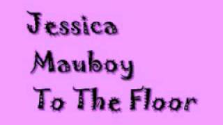 Jessica Mauboy -To the Floor