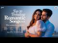 Top 20 Trending Romantic Songs ️ Best Hindi Love Song Latest Bollywood Songs 2026