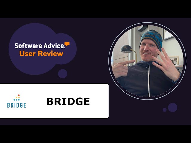 BRIDGE Software Reviews, Demo & Pricing - 2025