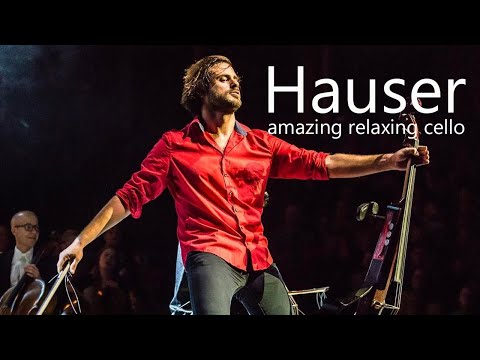 Hauser best songs, amazing relaxing cello music - Relaxing Classical Cello Music Solo