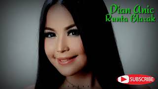 Download lagu DIAN ANIC ~~ RUNTAH BLARAK Lagu terbaru mp3