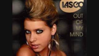 Lasgo - Out Of My Mind - with lyrics