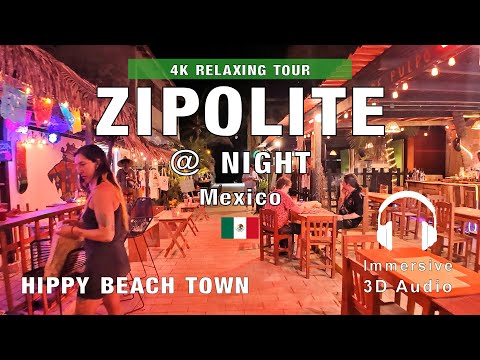 Experience Zipolite @ Night - Walking Tour of a Hippy Beach Town in Mexico