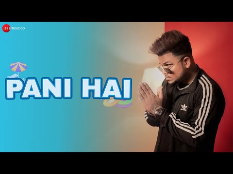 Pani Hai — watch video