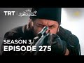 Payitaht Sultan Abdulhamid Season 3 Episode 275