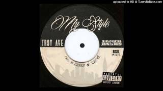 Troy Ave - My Style ft. Lloyd Banks HD