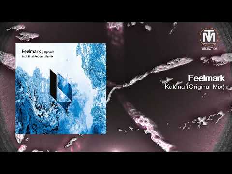 Feelmark - Katana (Original Mix) [BeatFreak Recordings]