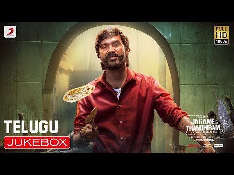 Jagame Thandhiram Songs Jukebox (Telugu)