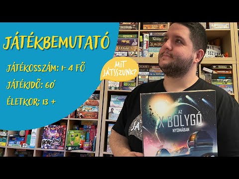 Az X Bolygó Nyomában Játékbemutató - Mit Játsszunk?