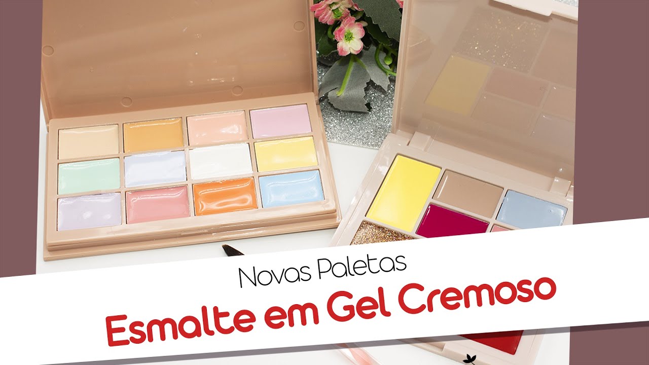 Novas Paletas Esmalte em Gel Cremoso Real Love