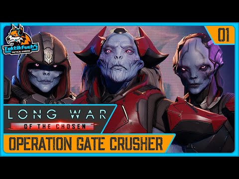 #001 Operation Gate Crusher | XCOM 2 LONG WAR OF THE CHOSEN (Deutsch)