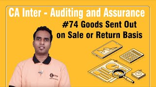 Goods Sent Out on Sale or Return Basis - Vouching - Auditing and Assurance