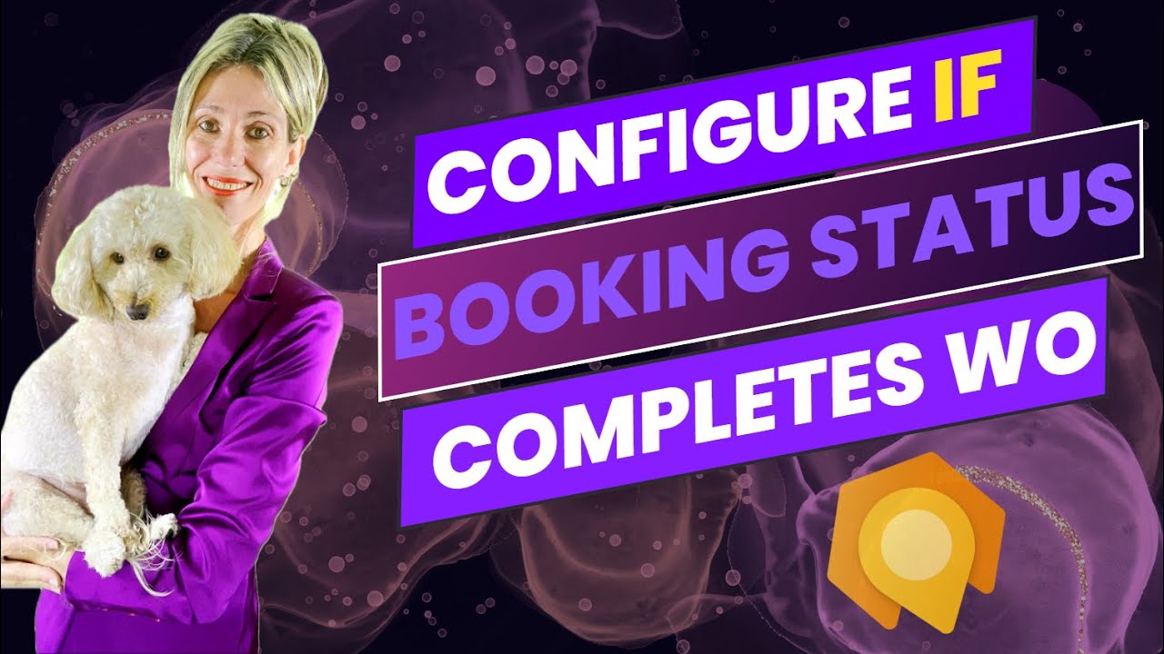 Optimize D365: Configuring Booking Status for Work Orders
