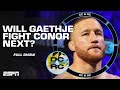 DC & RC debate if Justin Gaethje should fight Conor McGregor after UFC 291 [FULL SHOW] | ESPN MMA