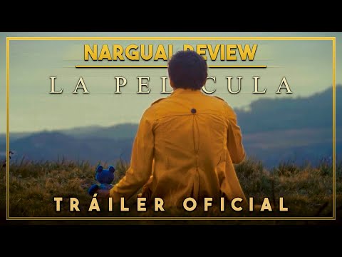NARGUAL REVIEW: LA PELÍCULA | TRÁILER OFICIAL