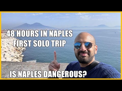 THE MOST DANGEROUS CITY IN EUROPE? 48 HOURS IN NAPLES | FIRST SOLO TRAVEL EXPERIENCE