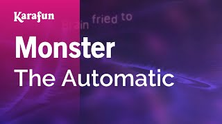 Karaoke Monster - The Automatic *