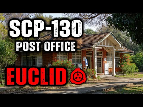 SCP 130 - Post Office : Object Class - Euclid