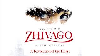 15. No Mercy at All -Doctor Zhivago Broadway Cast Recording