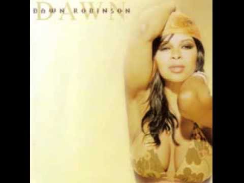 Dawn Robinson - Read It In My Eyes