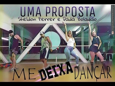 UMA PROPOSTA - SHELDON FERRER E DADA BOLADÃO