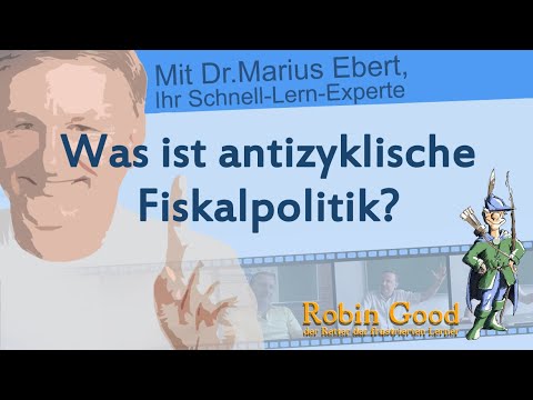 Was ist antizyklische Fiskalpolitik?