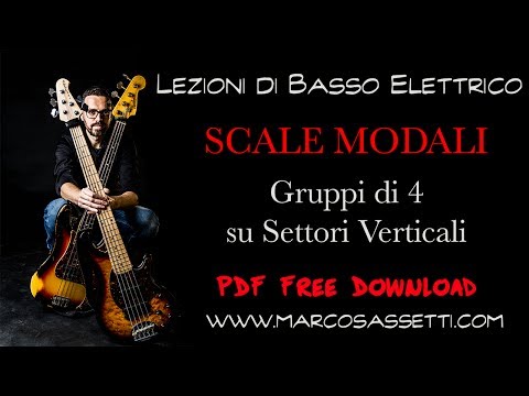 Lezioni di Basso 30 - Scale Modali - Gruppi di 4 su Settori Verticali