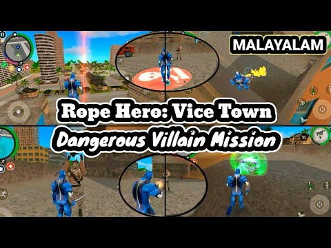 Rope Hero: Vice Town - ⚠️ DANGEROUS VILLAIN MISSION ⚠️ | Naxeex Ltd | Malayalam