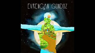 Evrencan Gündüz - Yeni Bir Şarkı Cover