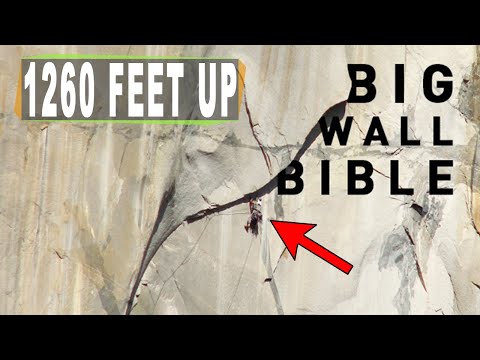 Big Wall Bible - Planning For El Capitan