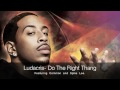 Ludacris- Do The Right Thang Ft. Common and Spike Lee