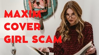 Maxim Magazine - Maxim covergirl scam