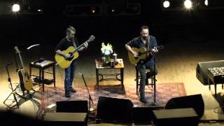 Dave Matthews &amp; Tim Reynolds &quot;Lying In the Hands of God&quot; - Oakland, CA - 1/17/15