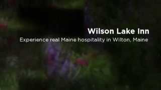 preview picture of video 'Wilson Lake Inn  Wilton, Maine'