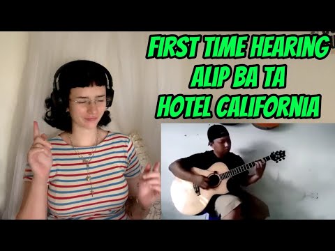 First Reaction to Alip Ba Ta "Hotel California" Guitar Cover