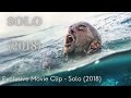 Solo 2018 Spanish Adventure Drama Film Andy Movie Recap