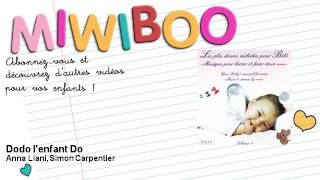 Anna Liani, Simon Carpentier - Dodo l'enfant Do
