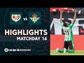 Highlights Rayo Vallecano vs Real Betis (1-2)