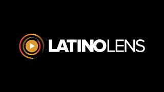 The FINALISTS: Latino Lens Short Narrative Incubator
