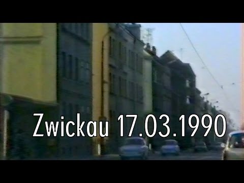 Zeitreise II: Zwickau/Sachsen 17.03.1990