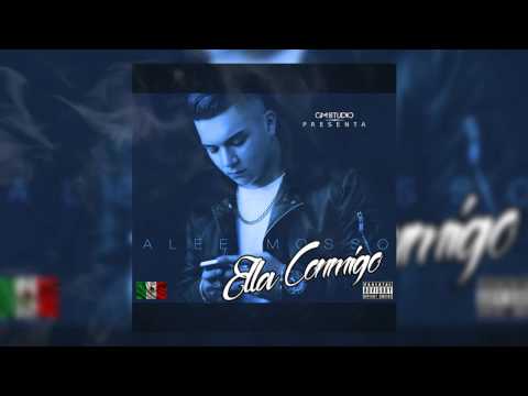 Alee Mosso - Ella Conmigo [Prod. GM Studio]