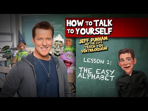 How To Be a Ventriloquist! Lesson 1 | JEFF DUNHAM