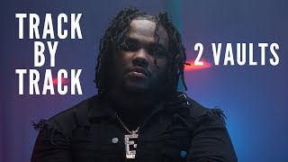Tee Grizzley 2 Vaults (ft. Lil Yachty) | Track by Track