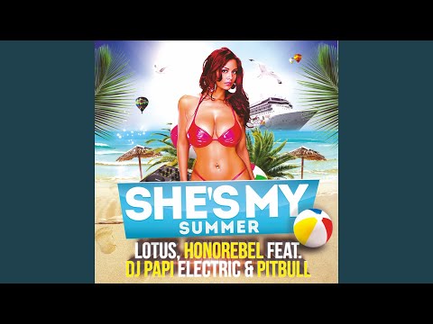 She's My Summer (feat. DJ Papi Electric, Pitbull) (Fiesta Club Version)