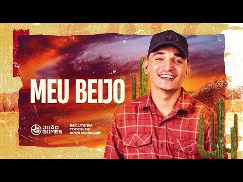 Meu Beijo - João Gomes