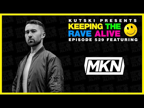 KTRA Episode 529: MKN