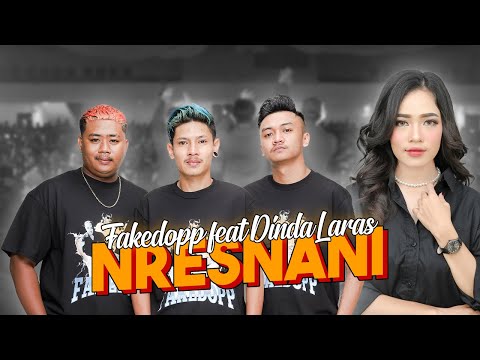 NRESNANI - FAKEDOPP ft. DINDA LARAS ( Official Lyric Video )