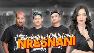 Download lagu NRESNANI - FAKEDOPP ft. DINDA LARAS (  Lyric Video ) mp3